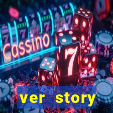 ver story anonimamente online